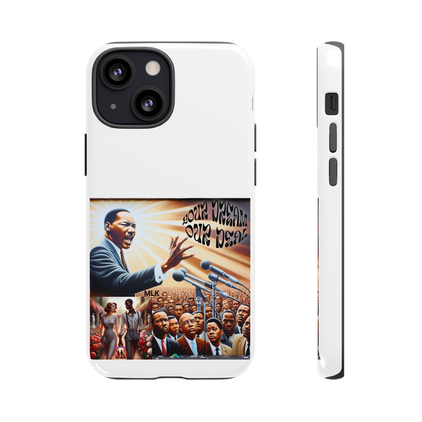 Tough and Classy phone Cases (Your Dream, Our Deal) -For Black History month