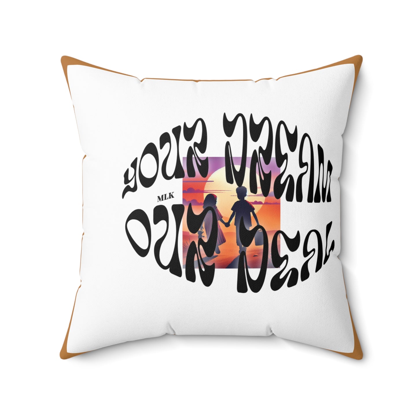 Spun Polyester Square Pillow (Your Dream, Our Deal)- Black History Month Product