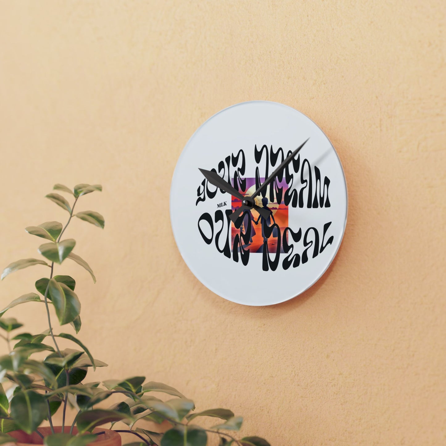 Acrylic Wall Clock (Your Dream, Our Deal)-For Black History month