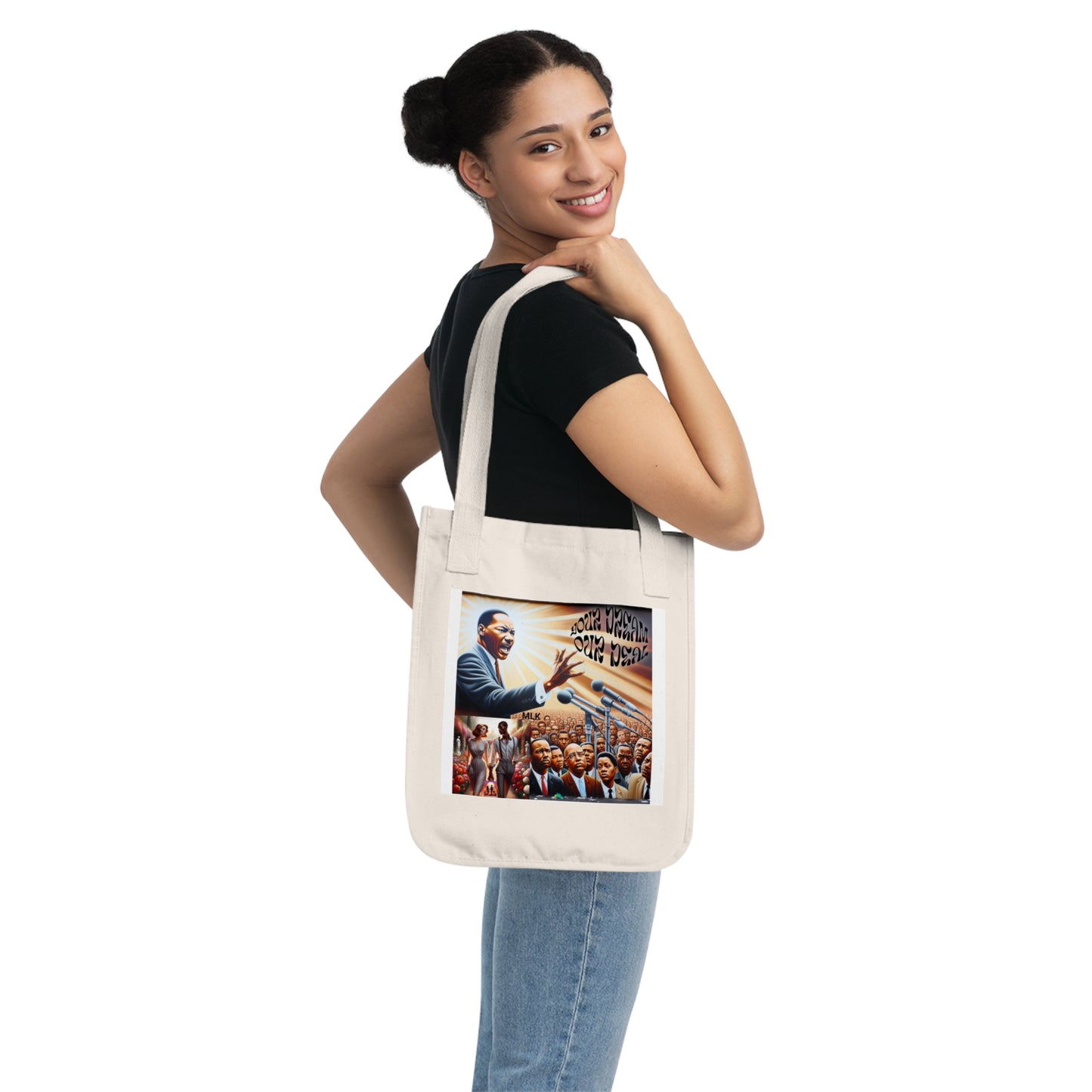 Classy Organic Canvas Tote Bag (Your Dream, Our Deal)-For Black History month