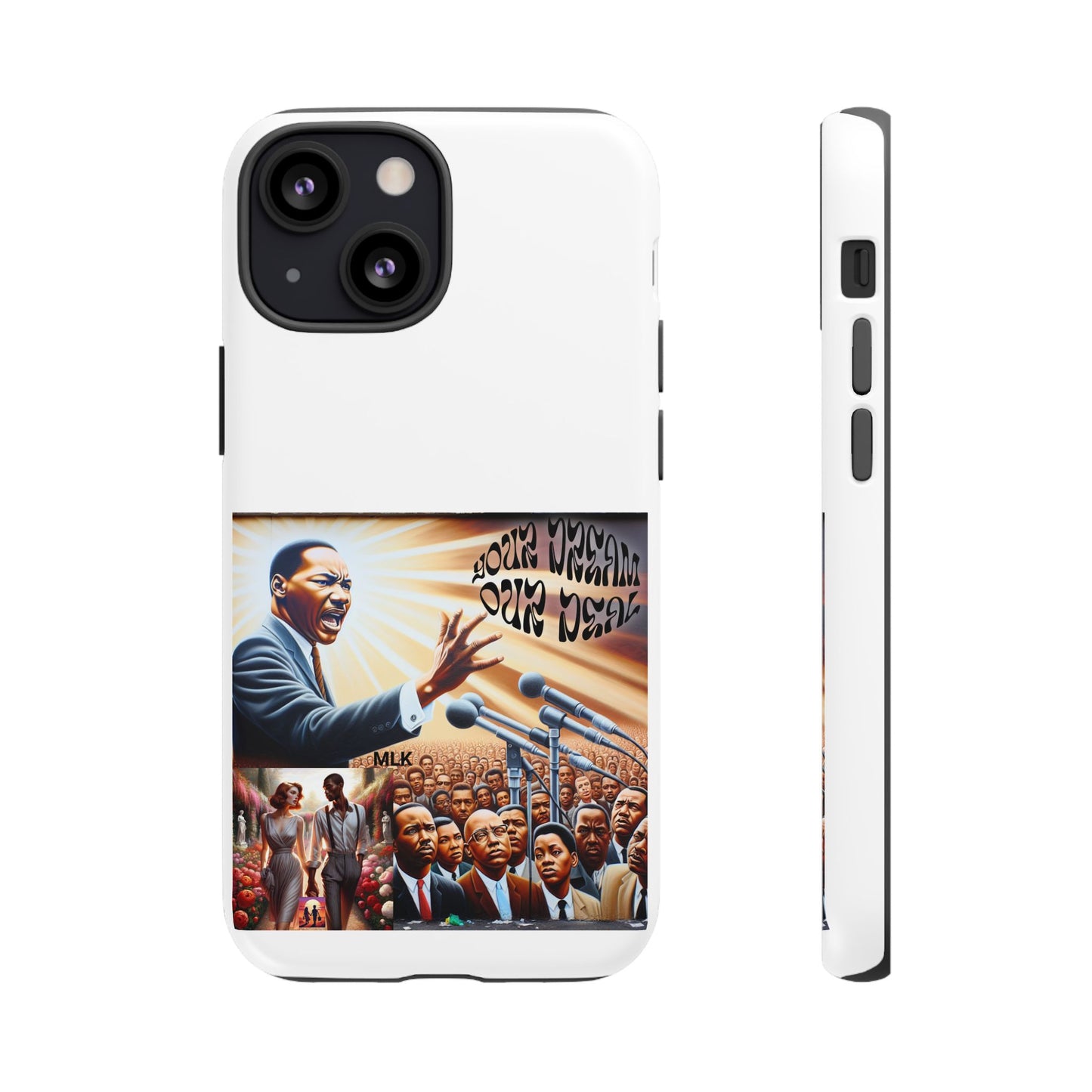 Tough and Classy phone Cases (Your Dream, Our Deal) -For Black History month