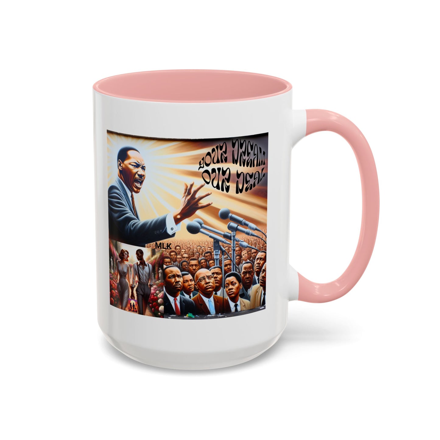 Accent Coffee Mug (11, 15oz)(Your Dream, Our Deal) - Black History Month Product