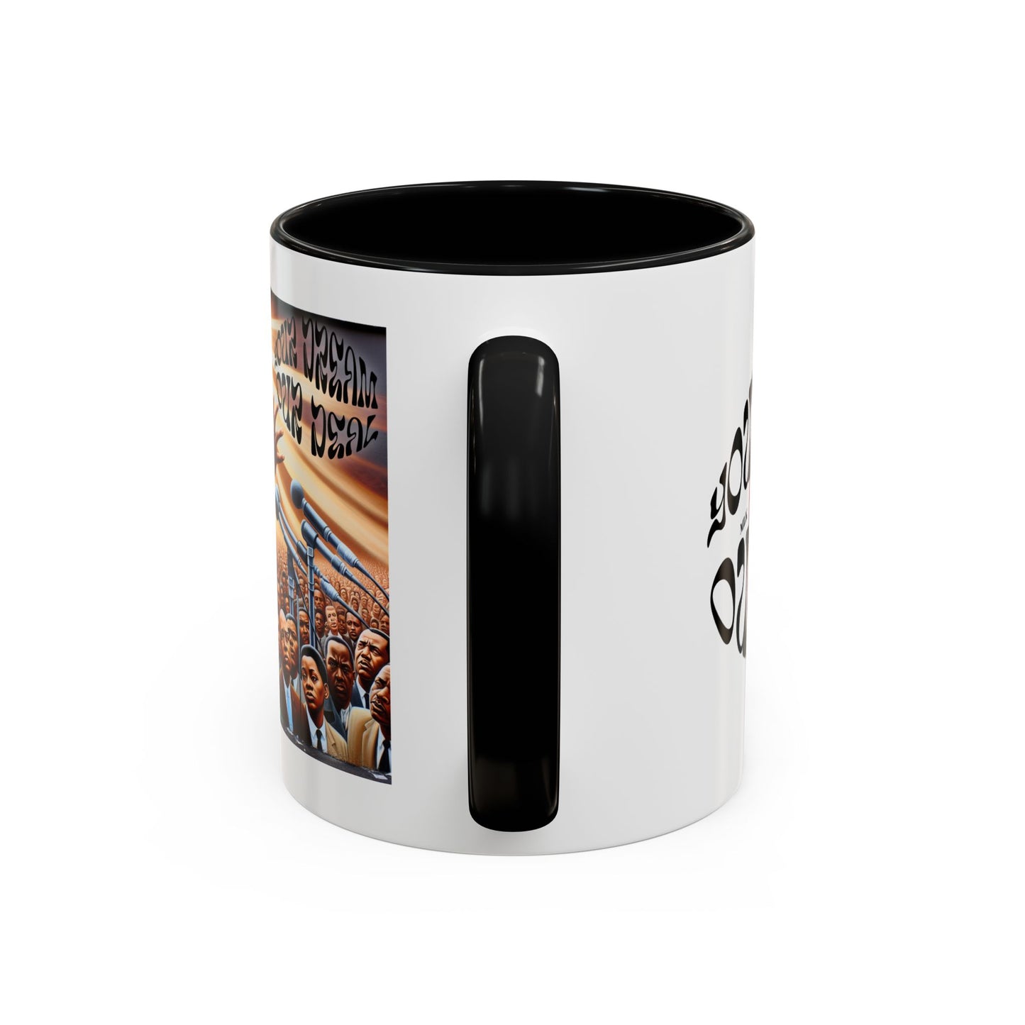 Accent Coffee Mug (11, 15oz)(Your Dream, Our Deal) - Black History Month Product