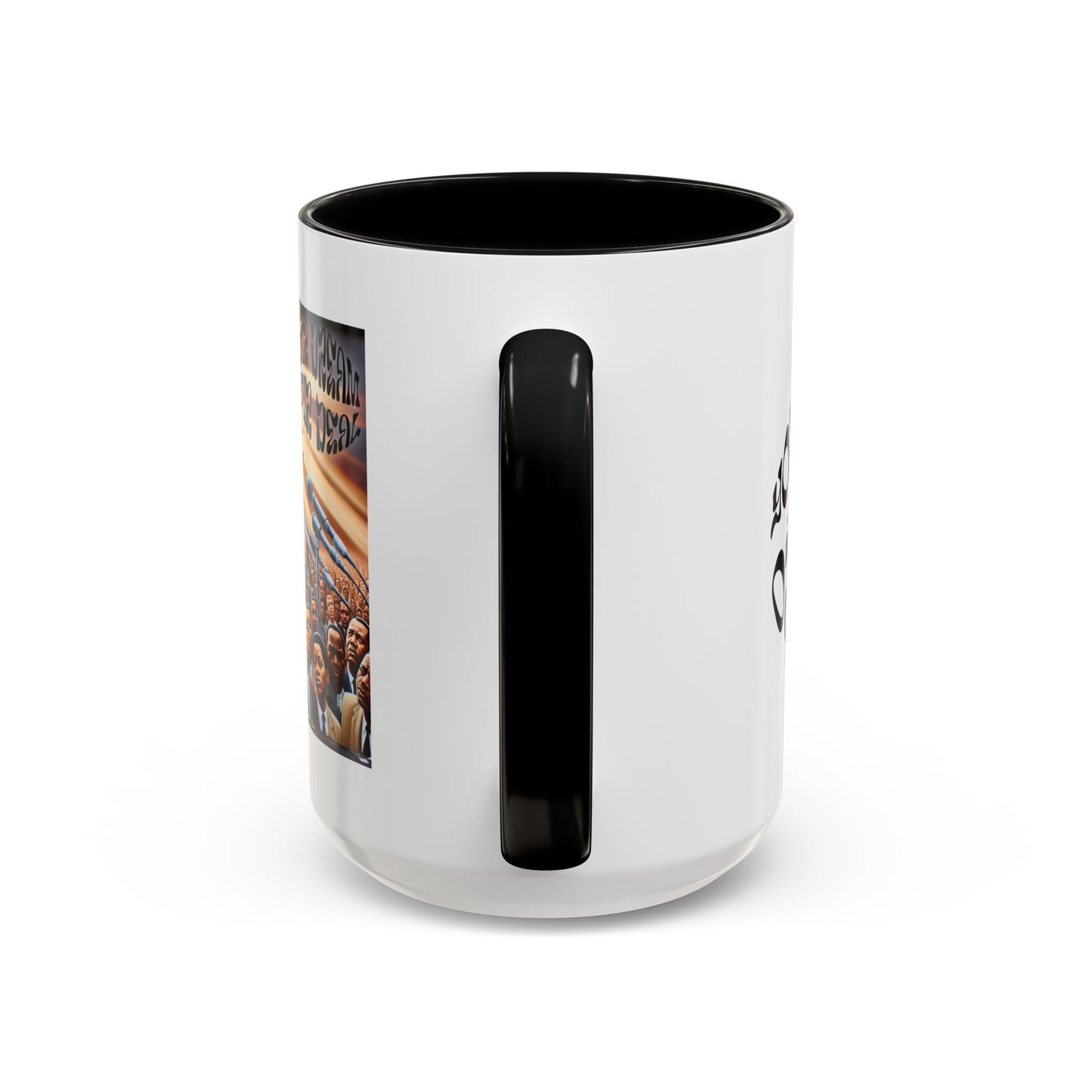 Accent Coffee Mug (11, 15oz)(Your Dream, Our Deal) - Black History Month Product