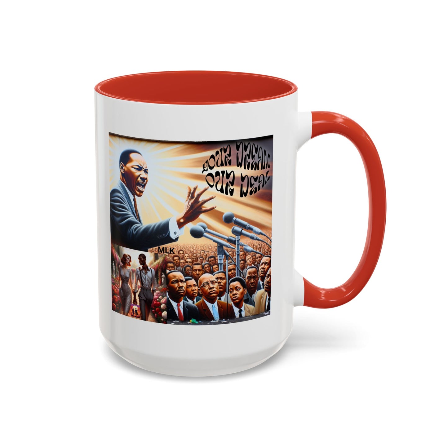 Accent Coffee Mug (11, 15oz)(Your Dream, Our Deal) - Black History Month Product