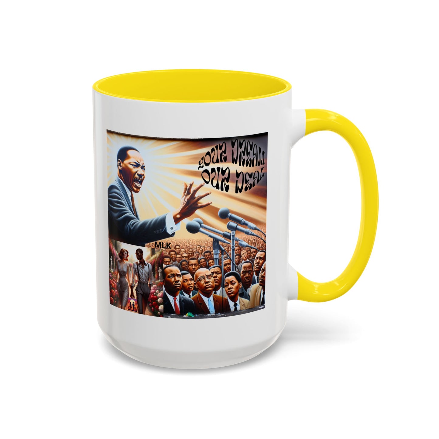 Accent Coffee Mug (11, 15oz)(Your Dream, Our Deal) - Black History Month Product