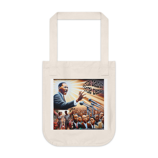 Classy Organic Canvas Tote Bag (Your Dream, Our Deal)-For Black History month