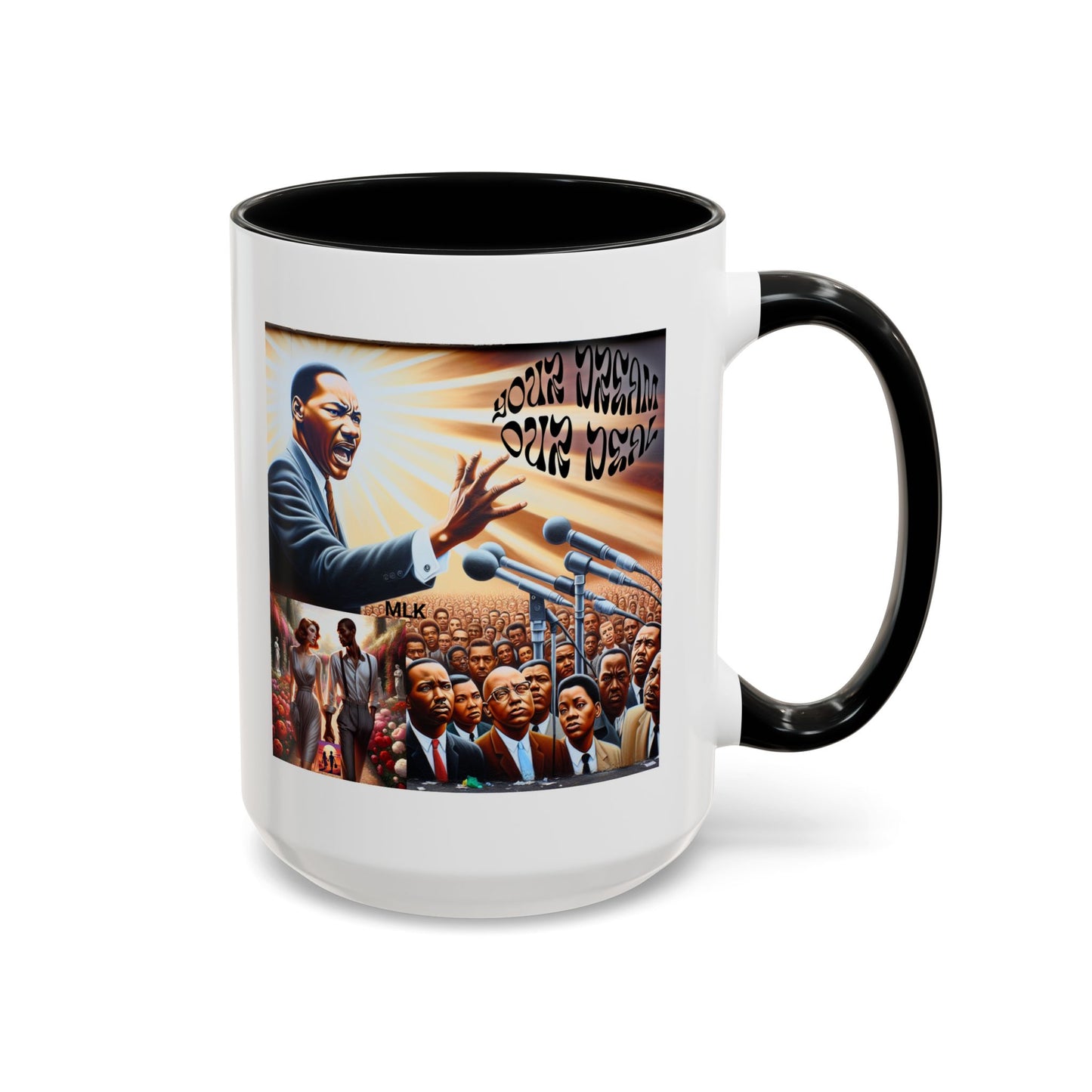 Accent Coffee Mug (11, 15oz)(Your Dream, Our Deal) - Black History Month Product