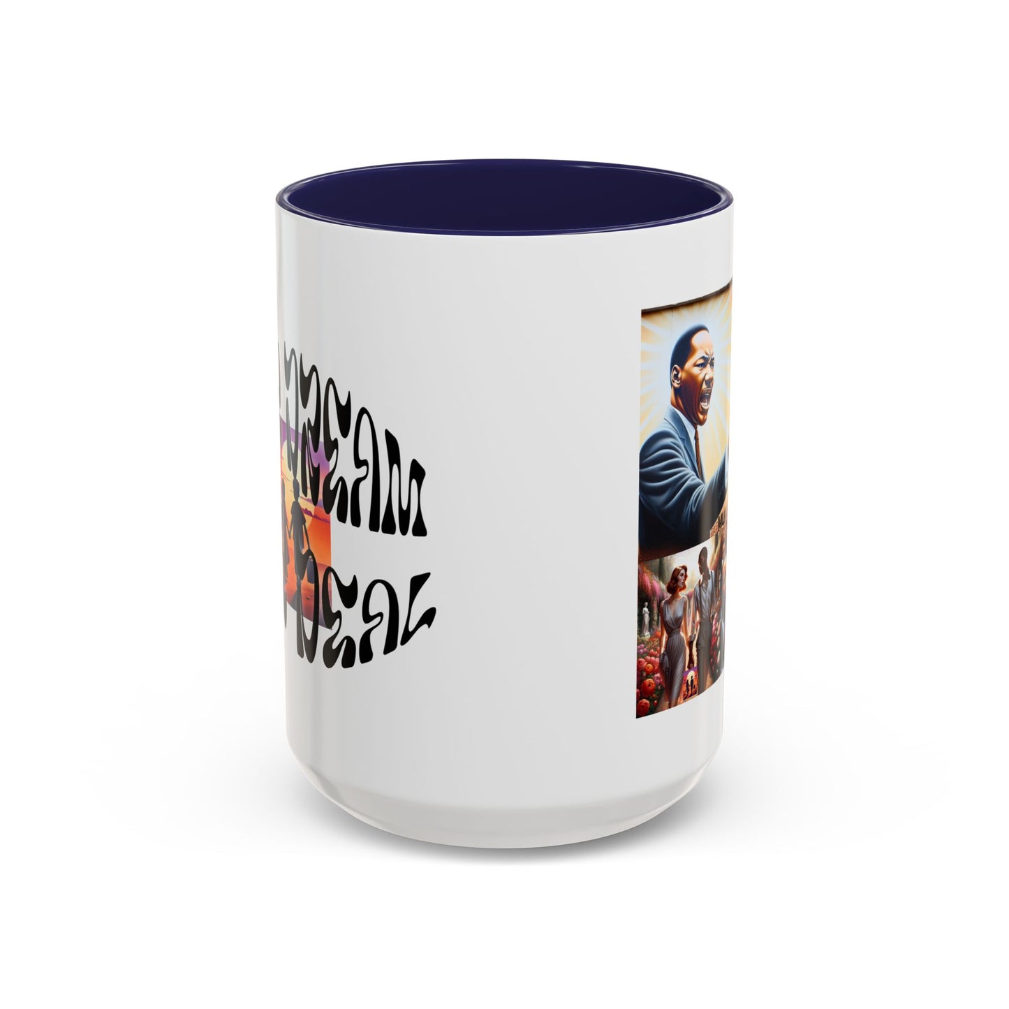 Accent Coffee Mug (11, 15oz)(Your Dream, Our Deal) - Black History Month Product