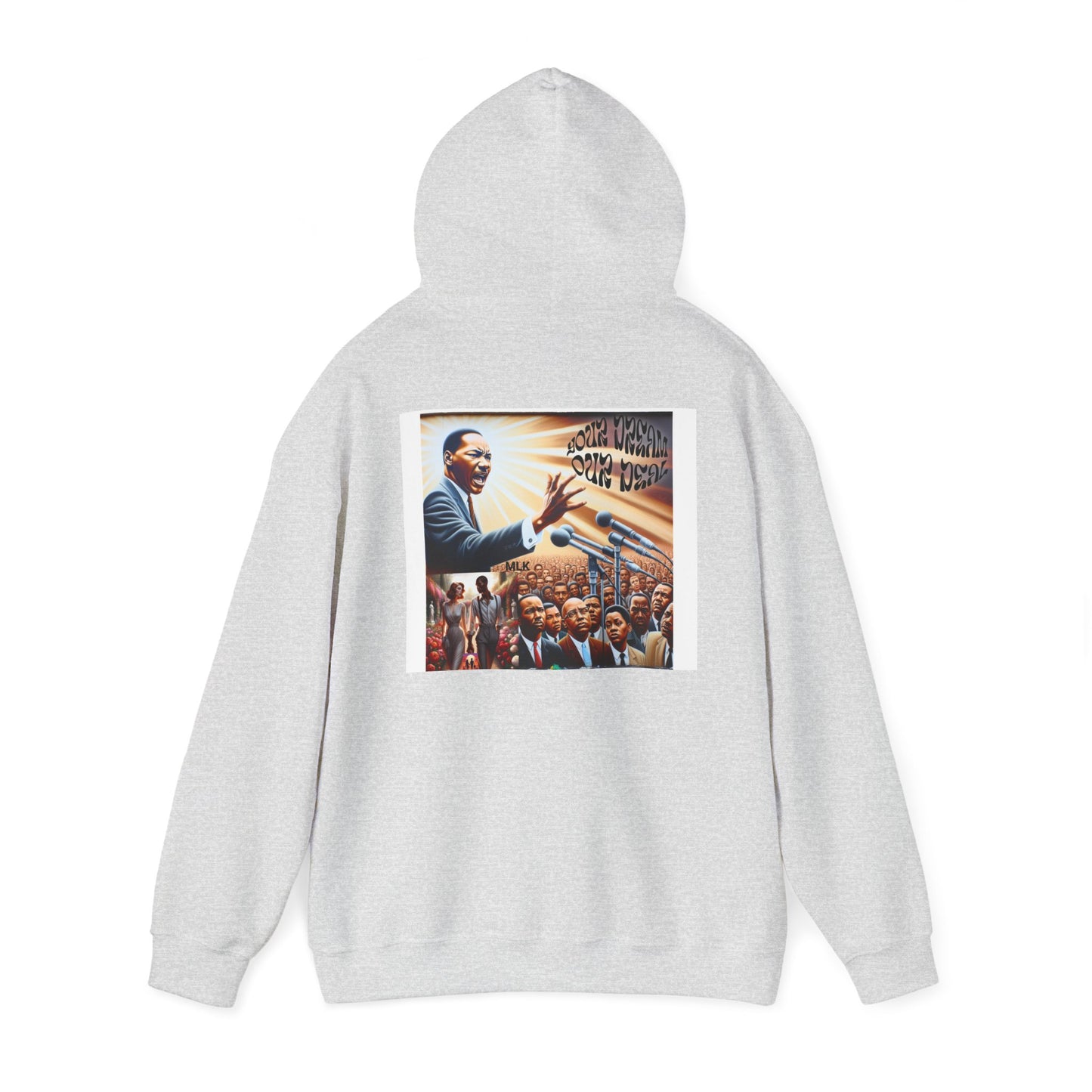 Unisex Heavy Blend (Your Dream, Our Deal)™ Hooded Sweatshirt -For Black History month